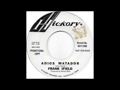 Frank Ifield (Adios Matador)