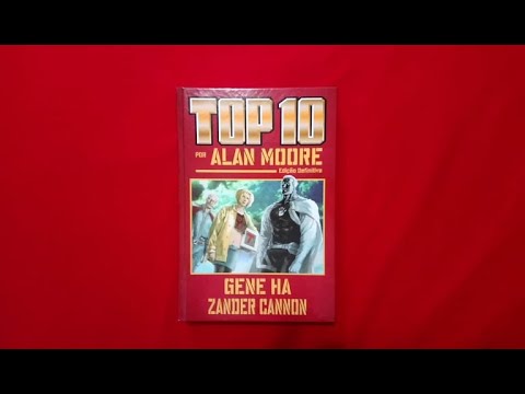 216 - Top 10 - Alan Moore