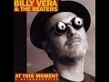 I Got My Eye On You - Billy Vera & the Beaters