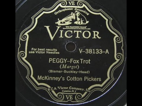 "Peggy" McKinney's Cotton Pickers hot jazz stomp Don Redman Benny Carter Coleman Hawkins Fats Waller