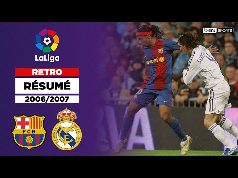 🏆 Résumé Rétro - VERSION LONGUE : Un Clasico de légende en 2007 au Camp Nou !