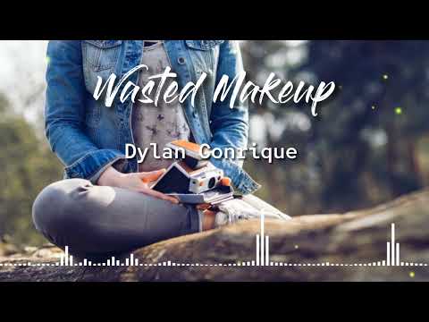 Dylan Conrique - Wasted Makeup ( MixDiZ Remix ) 2022