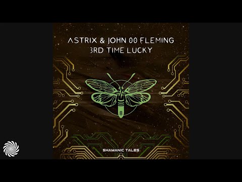 Astrix & John Fleming - 3rd Time Lucky