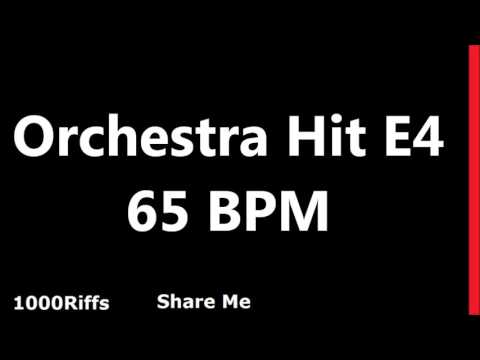 Orchestra Hit Metronome E4 : 65 BPM