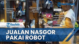 VIRAL Video Pedagang Jualan Nasi Goreng Pakai Alat Semacam Robot, Ada Pengalaman Pahit di Baliknya