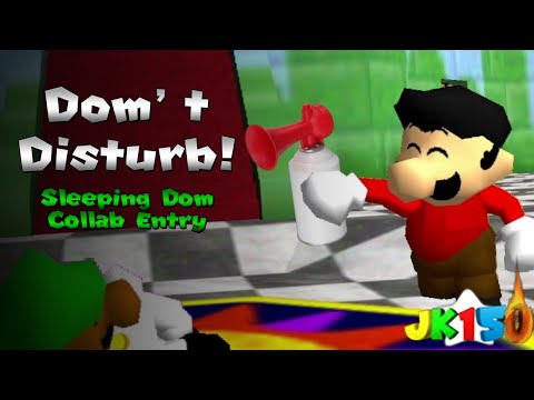 [SM64] Dom't Disturb! (Sleeping Dom Collab Entry)