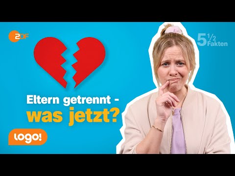 Wie läuft das für Trennungskinder? | 5½ Fakten
