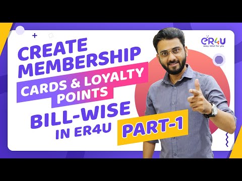 PART-1 मेंबरशिप कार्ड्स & लायल्टी पॉइंटस बिल वाइज़ कैसे बनाये ?