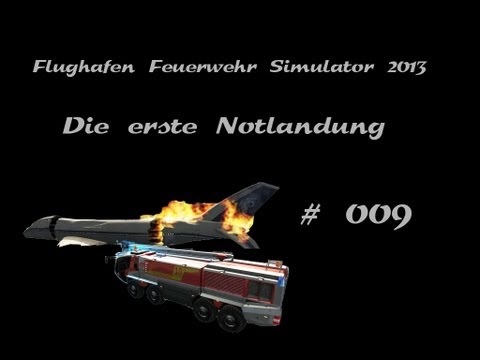 Let's Play "FFS 2013" - #9 "Notlandung"