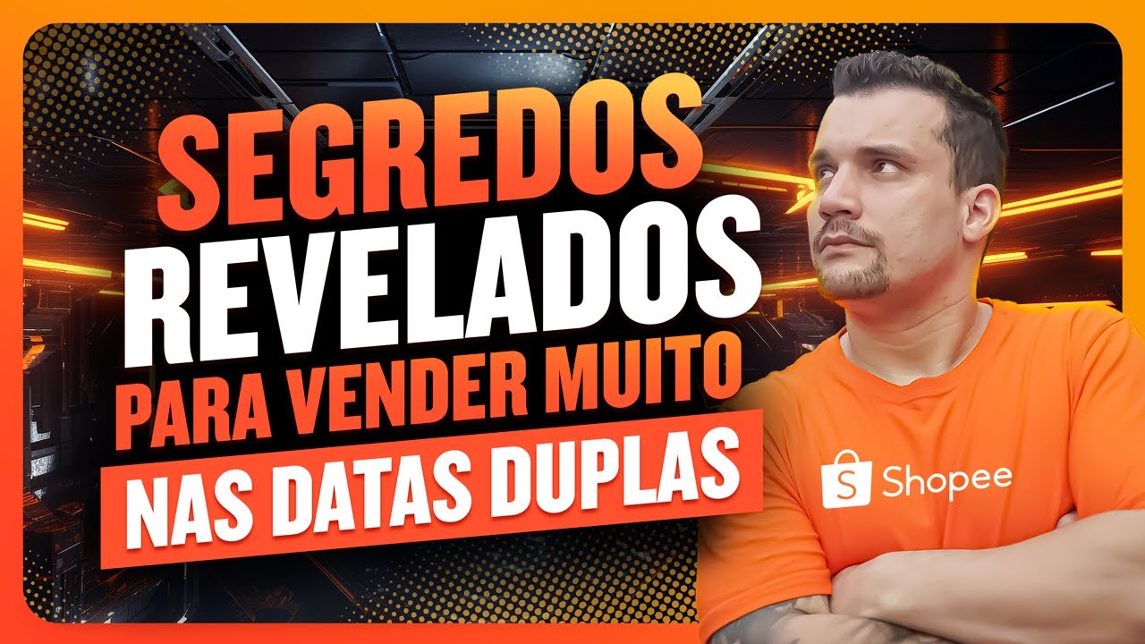 Como Se Preparar para as Datas Duplas da Shopee - Segredos Revelados para Vender Muito Na Spike Day