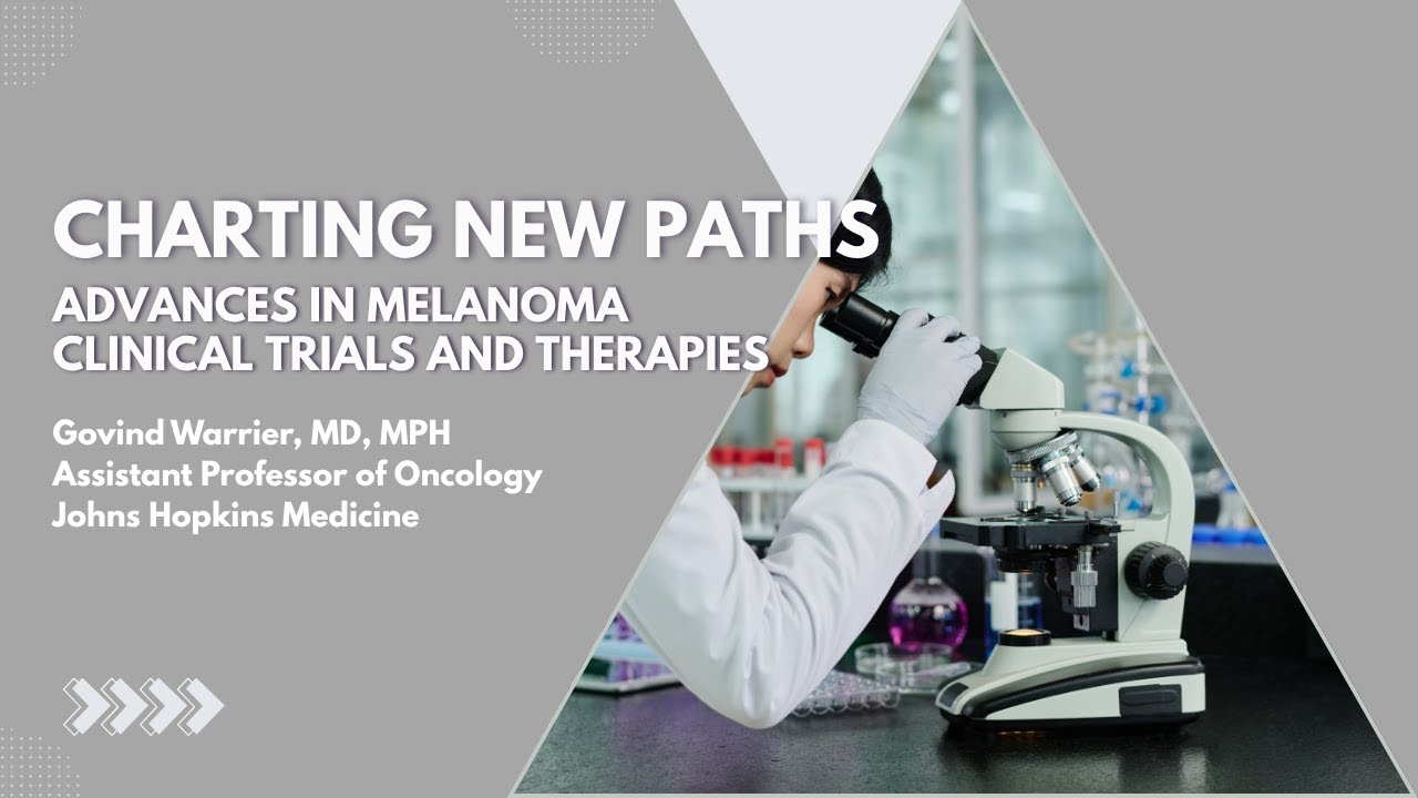 Charting New Paths: Advances in Melanoma Clinical Trials and Therapies