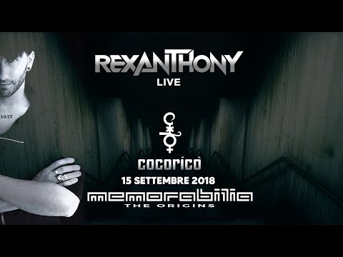 [trailer] Rexanthony live at Cocoricò | 15th September 2018 | Memorabilia 'The Origins'