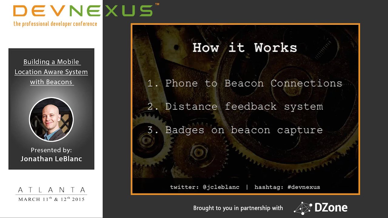 Devnexus 2015 - Building a Mobile Location Aware System - Jonathan LeBlanc