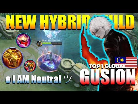 Gusion New Hybrid Build 2022 - Top 1 Global Gusion Gameplay By ø I AM Neutral ツ - MLBB