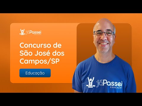 Concurso de São José dos Campos/SP - Análise do Edital 📝 | JáPassei Educação