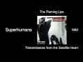 The Flaming Lips - Superhumans - Transmissions from the Satellite Heart [1993]
