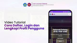 Video Tutorial Cara Daftar, Login dan Lengkapi Profil Pengguna - Web ULT FKIP Universitas Lampung