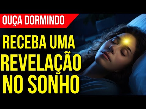 DURMA EM CONEXÃO COM DEUS E PEÇA ORIENTAÇÃO, INSPIRAÇÃO E REVELAÇÃO | Oração para Dormir