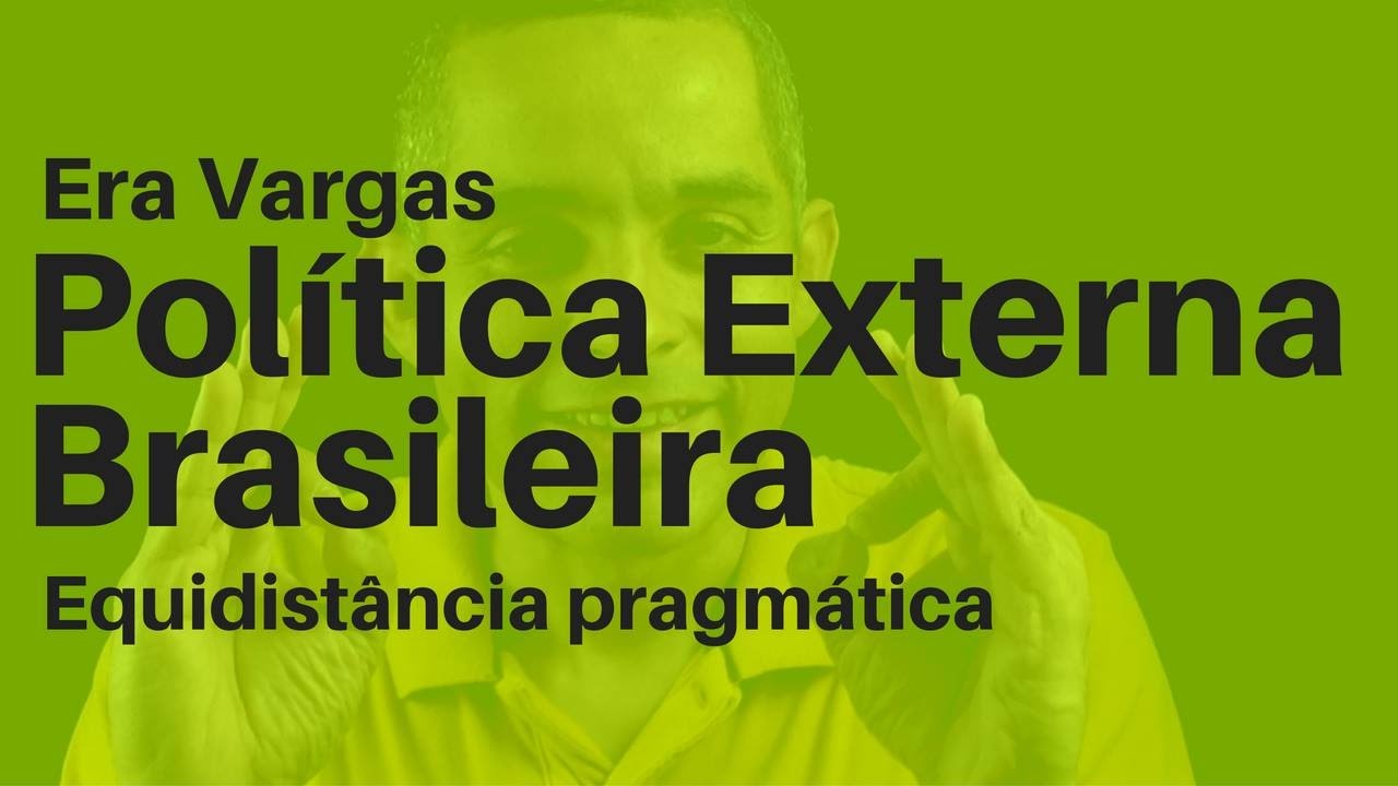 Era Vargas, Política Externa Brasileira, entre os EUA e a Alemanha