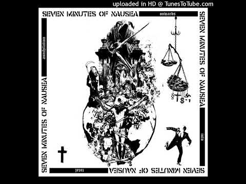 Slaughter of the Innocents / Seven Minutes of Nausea 7" Split - Side B