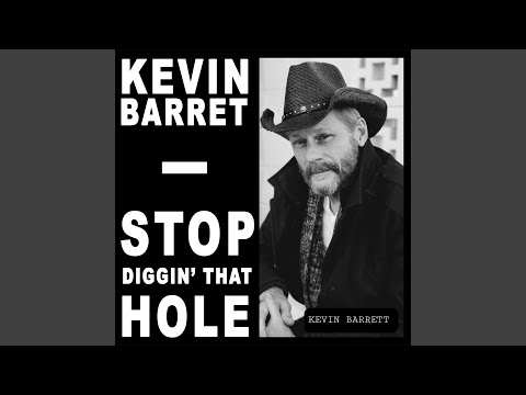 Stop Diggin' That Hole