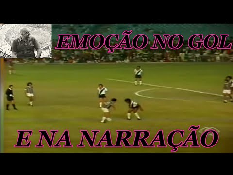 Narrações para sempre  - gol de Riveino narração Jorge Curi
