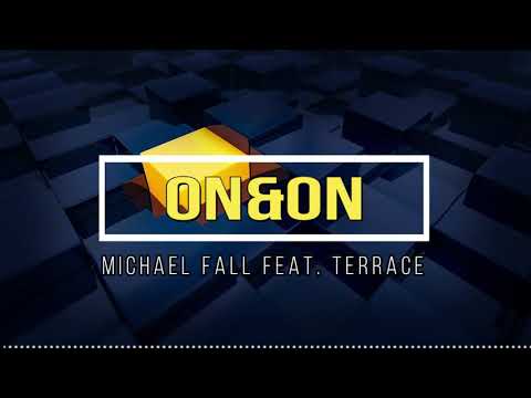 Michael Fall feat. Terrace - On & On (Zyx Records)