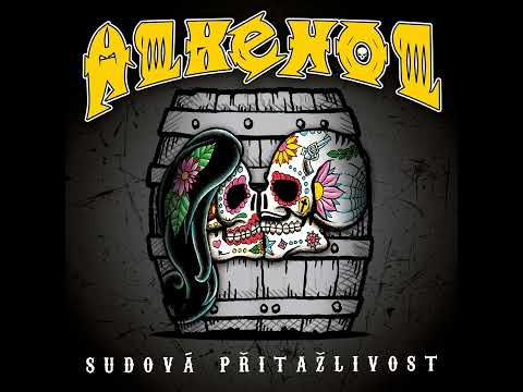 ALKEHOL - Nebudu žít věčně