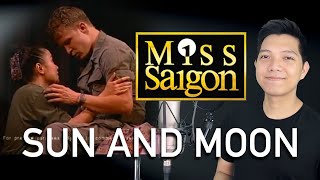 Sun And Moon (Chris Part Only - Karaoke) - Miss Saigon