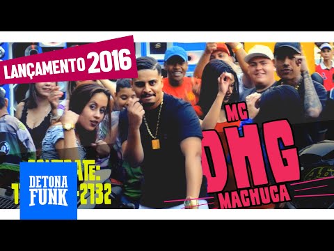 MC DHG - Machuca (Video Clipe)