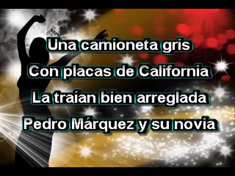 LA CAMIONETA GRIS KARAOKE LOS TIGRES DEL NORTE