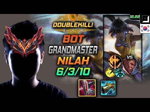 GrandMaster Bot Nilah Build Immortal Shieldbow Conqueror - Nilah Bot vs Lucian - LOL KR 12.22