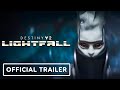 Destiny 2: Lightfall - Official Reveal Trailer | gamescom 2022