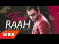 Tere Raah (Full Audio Song) | Amrinder Gill | Punjabi Song Collection | Speed Records