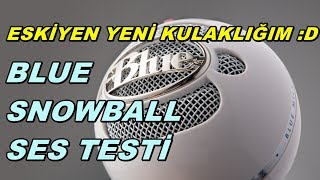Youtube için BLUE SNOWBALL ICE MİKROFON | SES TESTİ