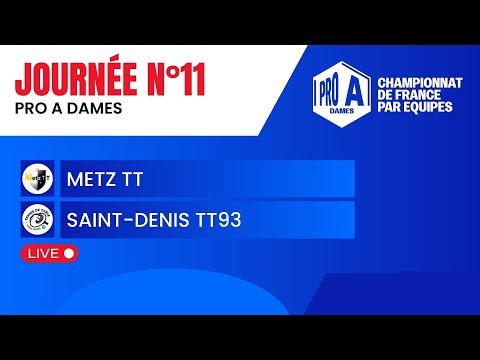 PRO A DAMES | J11 | METZ TT - SAINT-DENIS TT93