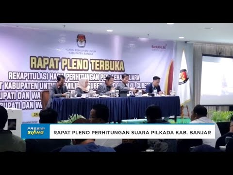 PENGAMANAN RAPAT PLENO HASIL PERHITUNGAN PEROLEHAN SUARA PILKADA KAB  BANJAR