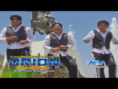 Mienteme - Grupo Orion