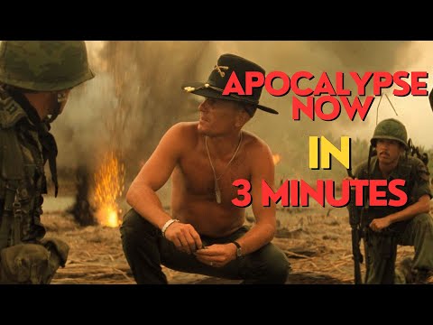 Apocalypse Now in 3 minutes