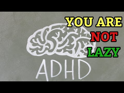 5 Signs You Have ADHD, Not Laziness