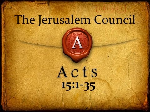 "The Jerusalem Council" -- Pauline Letters, Video 5