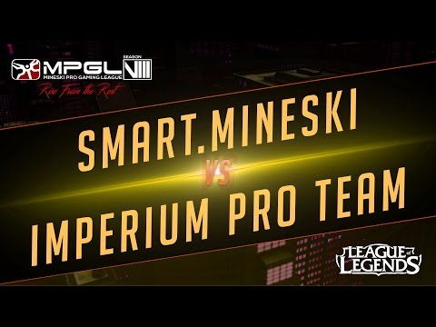 Smart.Mineski vs Imperium Pro Team - Mineski Pro Gaming League S8 LoL - Game 1 - [Week 5]