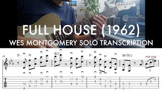 Full House - Wes Montgomery&#39;s solo transcription (tab &amp; analysis)