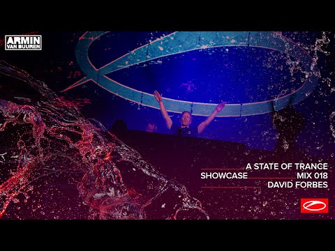 A State Of Trance Showcase - Mix 018: David Forbes