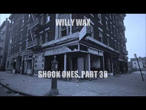 Willy Wax - Shook Ones, Part 38 (Melancholic Boom-Bap Beat)