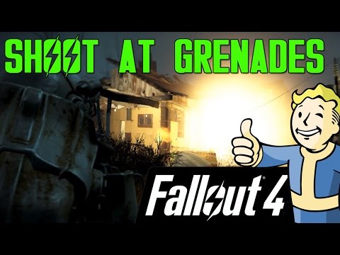 Fallout 4 - Yes, You Can Shoot At Grenades
