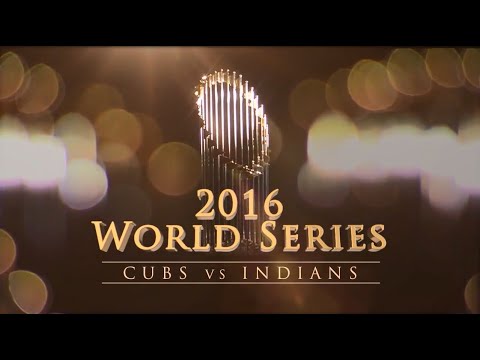 2016 World Series Film: Cubs vs. Indians