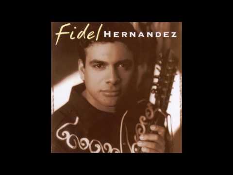 Fidel Hernandez - Estas Enamorada