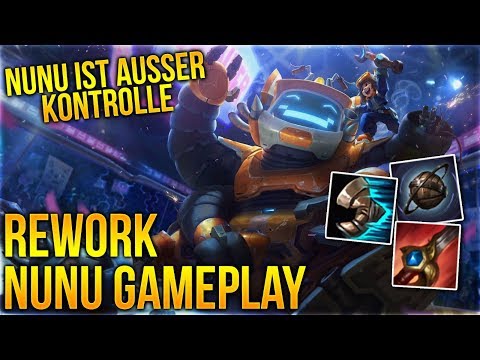 Nunu ist ausser Kontrolle! Rework Nunu Gameplay [League of Legends] [Deutsch / German]