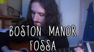 Boston Manor - Fossa (Acoustic Cover) | Aaron Hastings